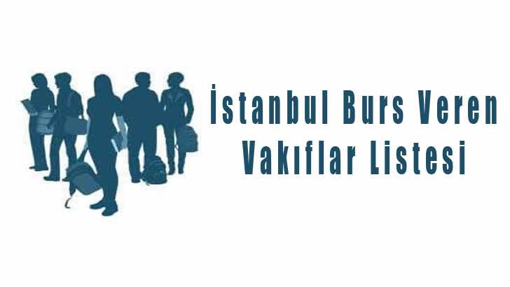 İstanbul Karşılıksız Burs Veren Vakıflar