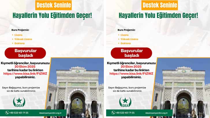 İdea Uluslararası İnsani Yardım Derneği Bursu Başvurusu