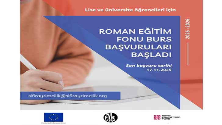 Sıfır Ayrımcılık Derneği Roman Eğitim Bursu Başvuruları 2025-2026