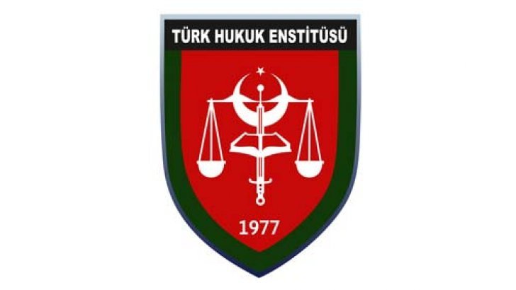 Türk Hukuk Enstitüsü Derneği Bursu Başvuruları
