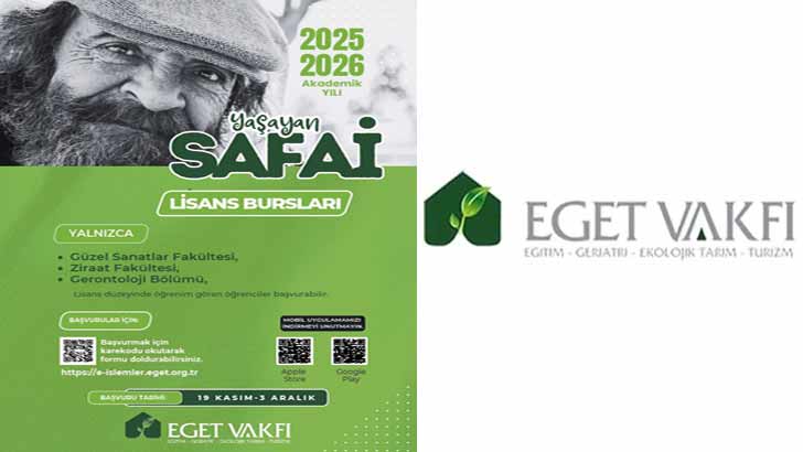 Eget Vakfı Yaşayan Safai Lisans Burs Başvurusu 2025-2026