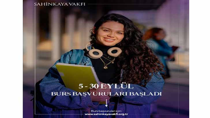 Şahinkaya Vakfı Burs Başvurusu