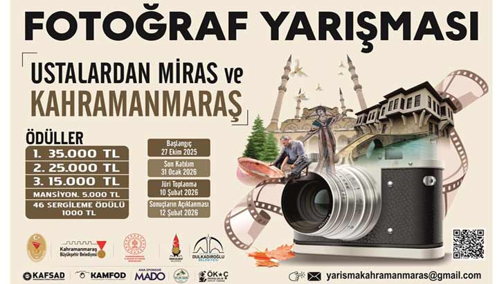 Ustalardan Miras Ve Kahramanmaraş Fotoğraf Yarışması